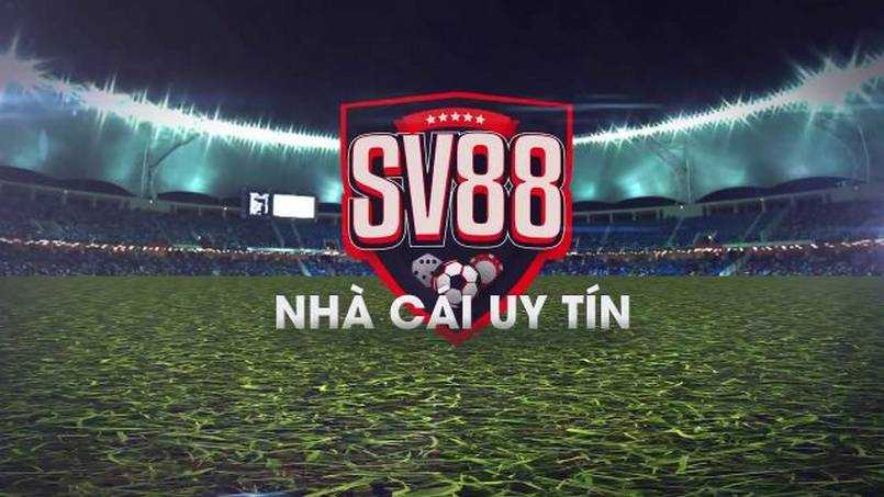 Sv88 - nhà cái uy tín và chất lượng nhất Anh Quốc